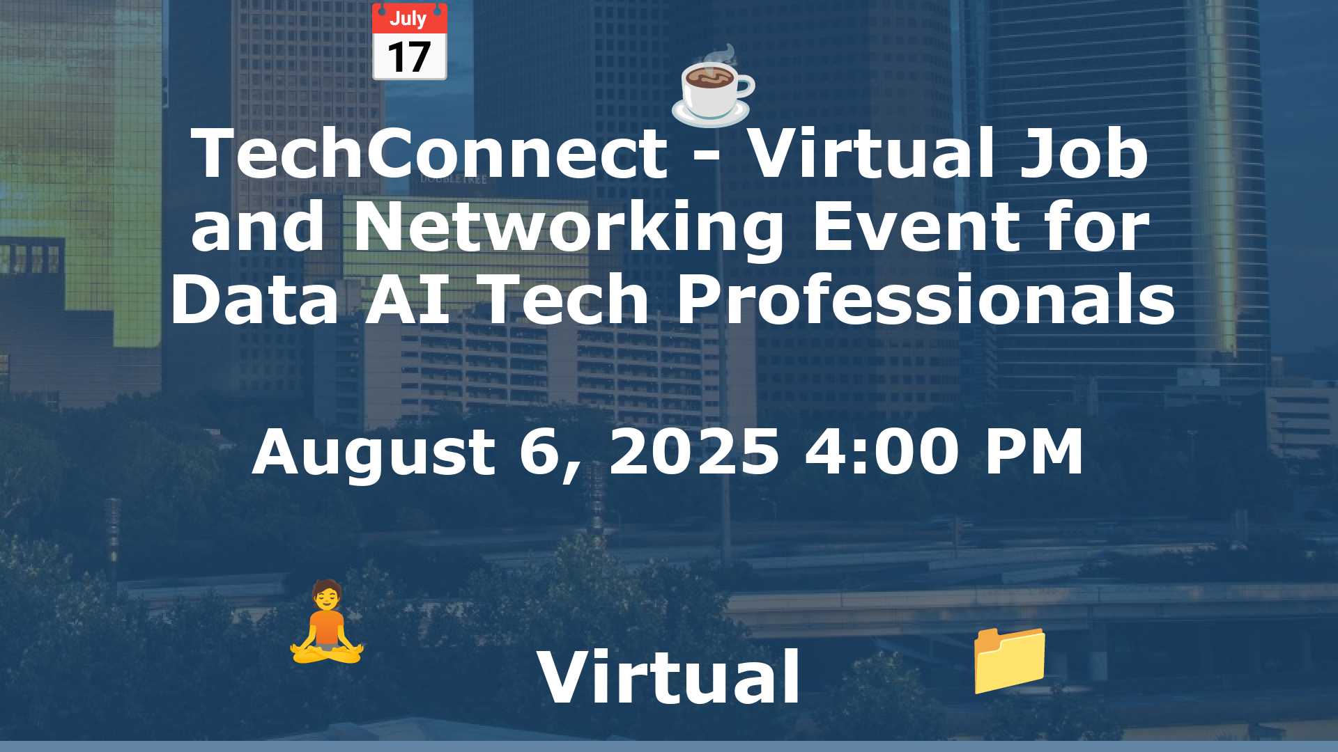 TechConnect - Virtual Job and Networking Event for Data AI Tech Professionals event image